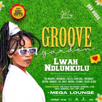 Groove Garden with Lwah Ndlunkulu